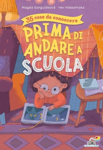 35 cose da conoscere prima di andare a scuola