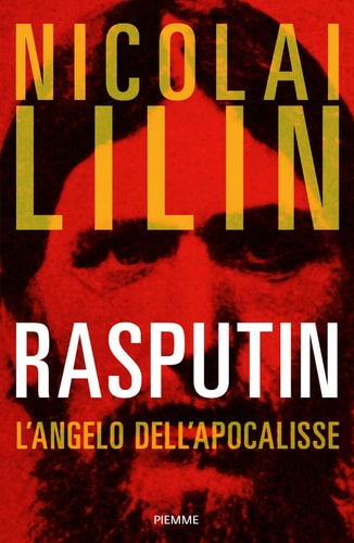 Rasputin l'angelo dell'Apocalisse