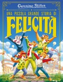 Una piccola grande storia di felicità. Ediz. illustrata