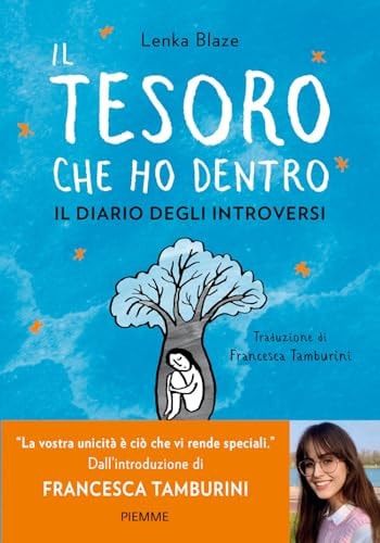 Il tesoro che ho dentro. Il diario degli introversi
