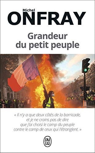 Grandeur du petit peuple heurs et malheurs des gilets jaunes,essai