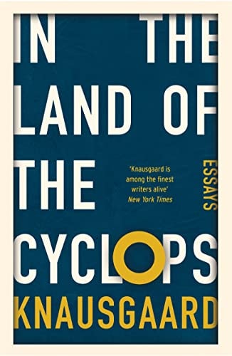 In the Land of the Cyclops Essays