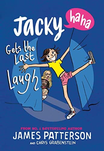 Jacky Ha-Ha Gets the Last Laugh (Jacky Ha-Ha 3)