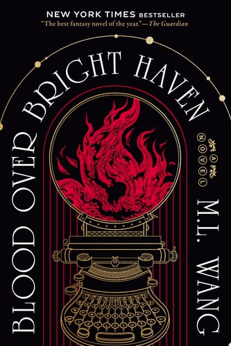 Blood Over Bright Haven A Novel