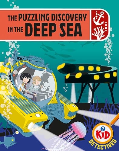 Kid Detectives: the Puzzling Discovery in the Deep Sea