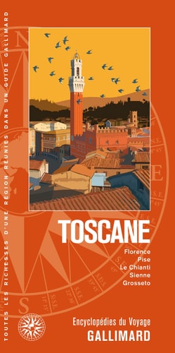 Toscane Florence, Pise, Le Chianti, Sienne, Grosseto
