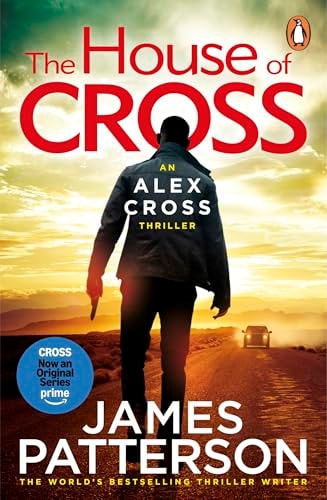 The House of Cross: (Alex Cross 32)