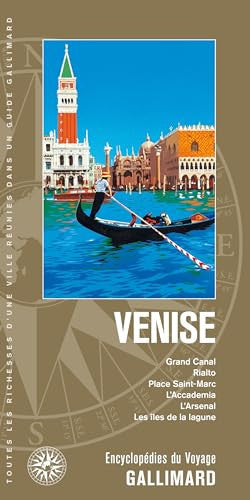 Venise Grand Canal, Rialto, place Saint-Marc, l'Accademia, l'Arsenal, les îles de la lagune