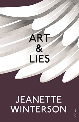 Art & Lies A Piece for Three Voices and a Bawd