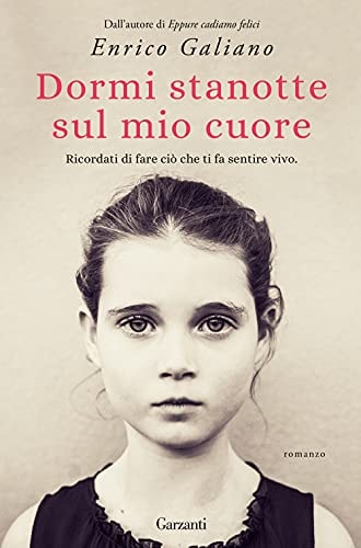 Dormi stanotte sul mio cuore