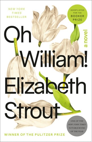 Oh William! A Novel
