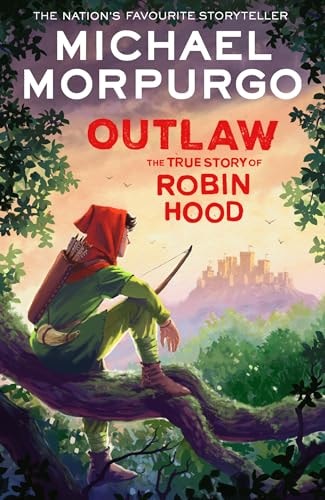 Outlaw: the True Story of Robin Hood