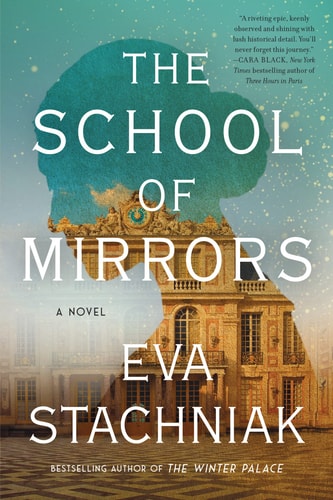 The School of Mirrors A Novel