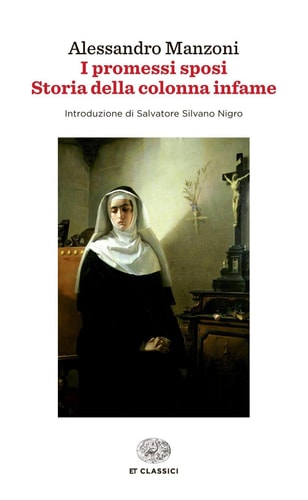 I promessi sposi Storia della colonna infame