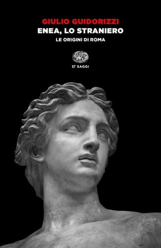 Enea, lo straniero le origini di Roma