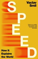 Speed How It Explains the World