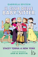 Stacey torna a New York. Il Club delle baby-sitter