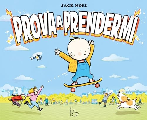 Prova a prendermi. Ediz. a colori