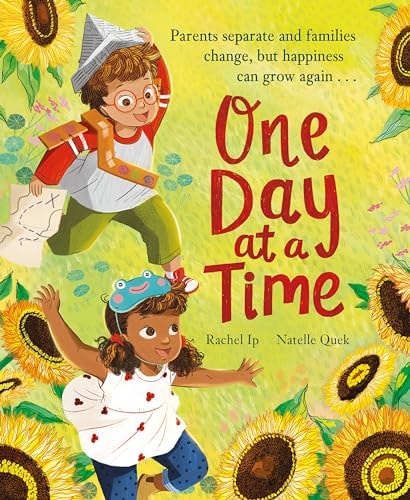 One Day at a Time A Reassuring Story about Separation and Divorce
