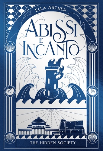 Abissi e incanto. The hidden society