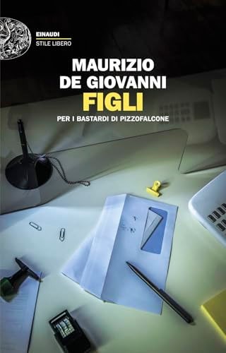 Figli Per I Bastardi Di Pizzofalcone