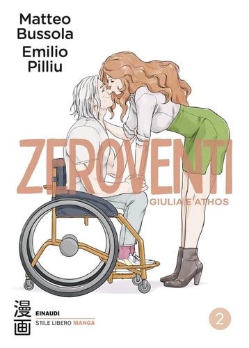 Zeroventi. Giulia e Athos