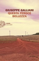 Questa feroce bellezza