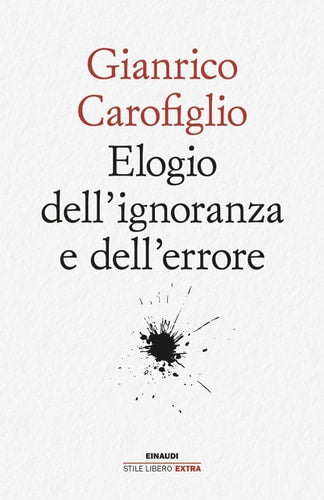 Elogio dell'ignoranza e dell'errore