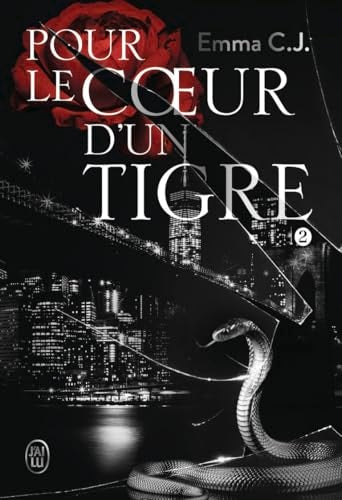 Pour le coeur d'un tigre Tome 2