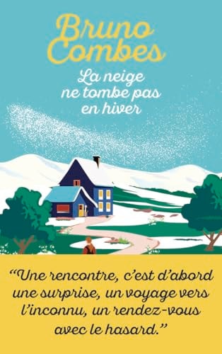 La neige ne tombe pas en hiver