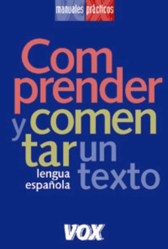 Comprender y comentar un texto lengua española