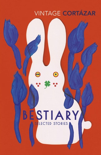 Bestiary Selected Stories