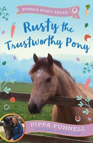 Rusty the Trustworthy Pony