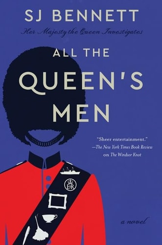 All the Queen's Men A Novel
