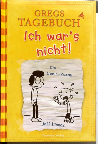 Gregs Tagebuch 4 - Ich war's nicht!