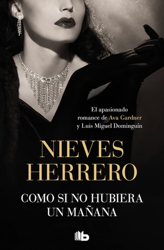 Como Si No Hubiera Un Mañana / As If There Was No Tomorrow