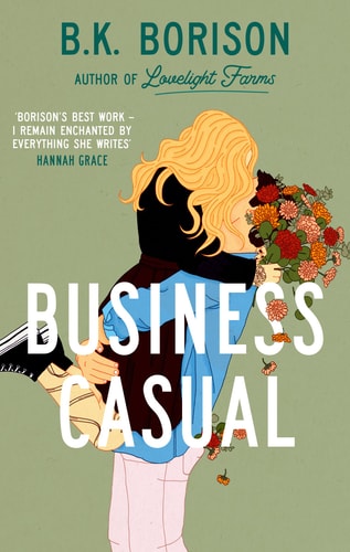 Business Casual The Hotly Anticipated Final Installment of the LOVELIGHT Series from 'master of Cozy Romance'