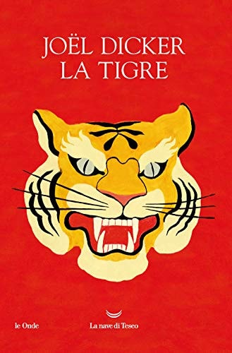 La tigre. Ediz. a colori