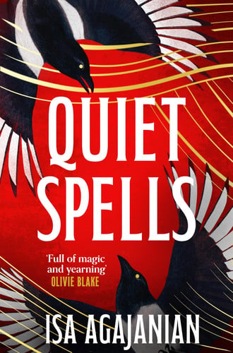 Quiet Spells (Spells for Life and Death, 2)