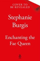 Enchanting the Fae Queen