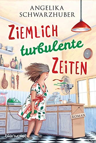 Ziemlich turbulente Zeiten Roman