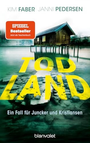 Todland Ein Fall für Juncker und Kristiansen