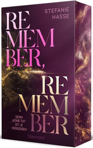 Remember, remember - denn keine Tat ist je vergessen - Roman