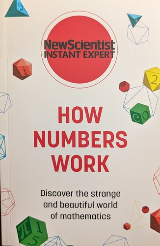 How Numbers Work Discover the Strange and Beautiful World of Mathematics