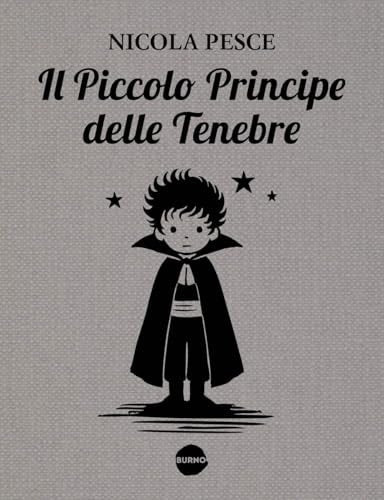 Il piccolo principe delle tenebre