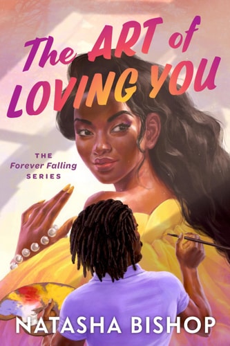 The Art of Loving You The Forever Falling Series