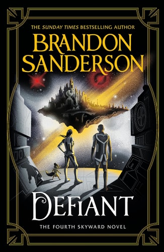 Defiant The Fourth Skyward Novel