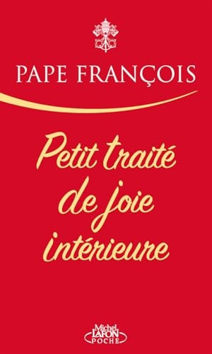 Petit traité de joie intérieure