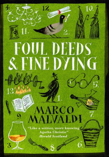 Foul Deeds and Fine Dying A Pellegrino Artusi Mystery