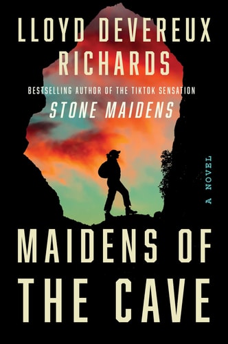 Maidens of the Cave A Novel